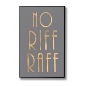 'No Riff Raff' Gold Plaque